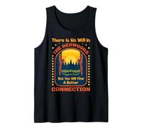 No WiFi in The Redwoods Trees California Digital Detox Tank Top