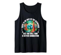 No WiFi in The Redwoods Trees California Digital Detox Tank Top