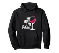 No Wine left Behind Pullover Hoodie