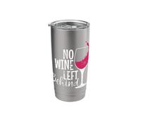 No Wine Left Behind Stainless Steel Insulated Tumbler