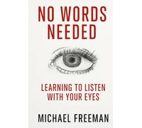No Words Needed: Learning to Listen With Your Eyes