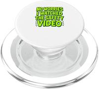 No Worries I Watched The Safety Video PopSockets PopGrip for MagSafe