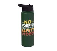 No Worries I Watched The Safety Video Stainless Steel Insulated Water Bottle