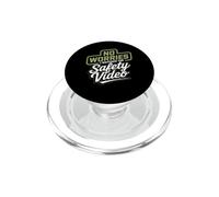 No Worries I Watched The Safety Video Training Office PopSockets PopGrip for MagSafe