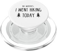 No Worries I Went Hiking Today PopSockets PopGrip for MagSafe