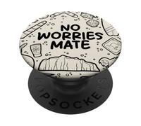 No Worries Mate - Aussie Humor Design PopSockets Adhesive PopGrip