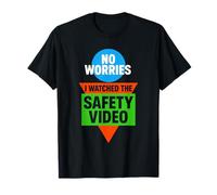 NO Worries - Workplace Safety Humor Gag T-Shirt