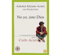 No yo, sino Dios