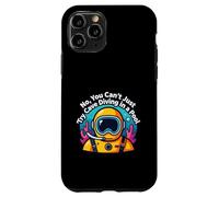 No You Can't Just Try Cave Diving in a Pool Diver Case for iPhone 11 Pro