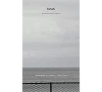 Noah: A Novel of the Boom Times (The Swiss List)