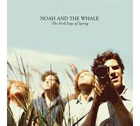 Noah And The Whale - The First Days Of Spring [VINYL]