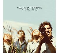 Noah And The Whale - The First Days Of Spring [VINYL]