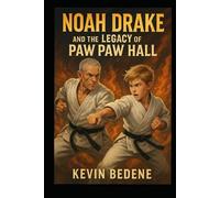 Noah Drake and the Legacy of Paw Paw Hall