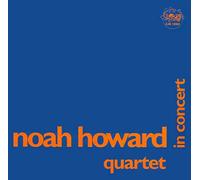 Noah Howard Quartet : In Concert