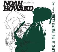 Noah Howard Quartet - Live at the Swing Club, Torino (Japanese LP facsimile pack)