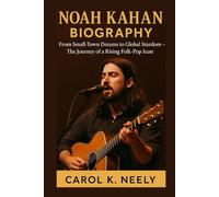 NOAH KAHAN BIOGRAPHY: From Small-Town Dreams to Global Stardom - The Journey of a Rising Folk-Pop Icon