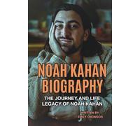NOAH KAHAN BIOGRAPHY: The Journey and Life Legacy of Noah Kahan