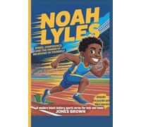 NOAH LYLES: Speed, Confidence, and the Power of Believing in Yourself