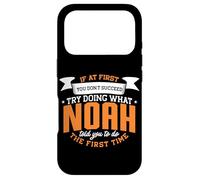 Noah Personalized Name If At First You Don't Succeed Case for iPhone 17 Pro