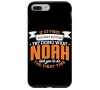 Noah Personalized Name If At First You Don't Succeed Case for iPhone 7 Plus/8 Plus
