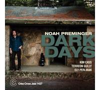 Noah Preminger – Dark Days – CD (2025)