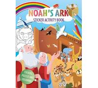 Noah’s Ark Activity Sticker Book: Stickers, puzzles and colouring