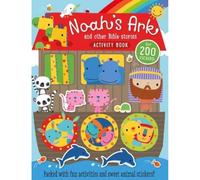 Noah’s Ark and Other Bible Stories Activity Book: Packed With Fun Activities and Sweet Animal Stickers!
