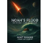 Noah’s Flood Fact or Fable: Flood Ice and Chaos