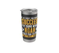Noah Try Doing What Noah Told You Funny Noah Name Stainless Steel Insulated Tumbler