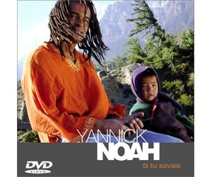 Noah, Yannick - Si tu savais [DVD single]
