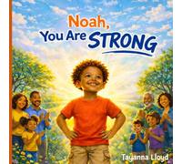 Noah you are strong