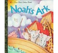 Noah's Ark (First Little Golden Book)