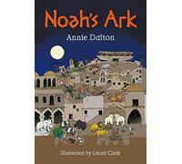 Noah's Ark (White Wolves: Stories from World Religions)