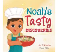 Noah's Tasty Discoveries