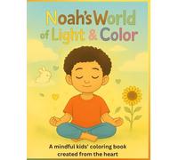 Noah's World of Light & Color - Volume 1