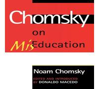 Noam Chomsky Chomsky on Mis-Education Paperback Book Noam Chomsky Multicolor
