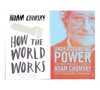 Noam Chomsky Collection: How the World Works & Understanding Power - The Essential Political Writings on Politics, Economics and Media (2-Book Set)