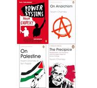 Noam Chomsky Collection: On Palestine, The Precipice, On Anarchism & Power Systems - Contemporary Analysis by Most Prestigious Living Thinker (4-Book Set)