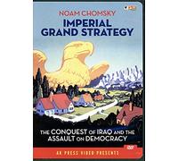Noam Chomsky: Imperial Grand Strategy [DVD]