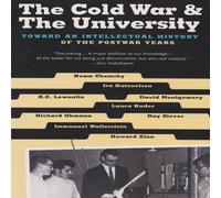 Noam Chomsky The Cold War the University : Toward an Intellectual History of Noam Chomsky Multicolor