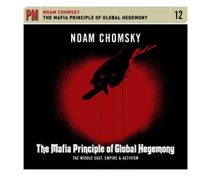 Noam Chomsky The Mafia Principle of Global Hegemony: The Middle (CD) (US IMPORT)
