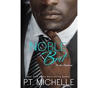 Noble Brit: A Billionaire Noble Story: 9 (In the Shadows)