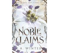 Noble Claims (Blood & Flame Saga)