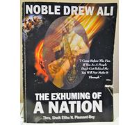 Noble Drew Ali: The Exhuming of a Nation