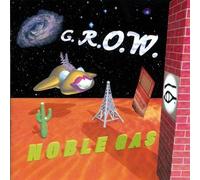 Noble Gas - G.R.O.W.