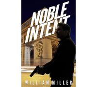 Noble Intent (A Jake Noble Military Thriller)