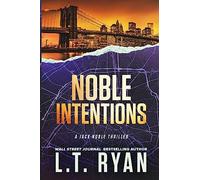 Noble Intentions: A Jack Noble Thriller: 4