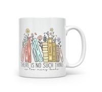 Noble & Page Book Lover Mugs - No Such Thing as Too Many Books - Hand Printed Range of Coffee Cups for Anyone who Loves to Read - Beautiful Glossy Printed Mug