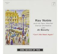 Noble, Ray - Can't We Meet Again