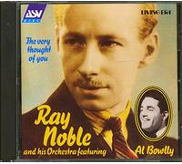 Noble, Ray - The Very Thought Of You